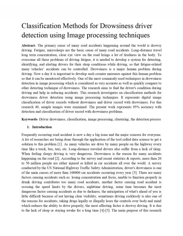 Classification Methods for Drowsiness driver detection using Image processing techniques